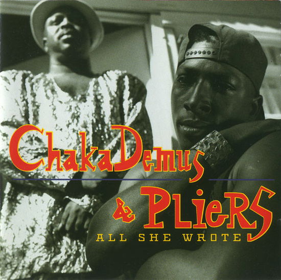 Cover for Chaka Demus &amp; Pliers · Chaka Demus &amp; Pliers-all She Wrote (CD) (1993)