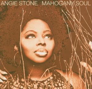 Mahogany Soul - Angie Stone - Musik - Sony - 0743219005229 - 25. oktober 2016