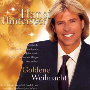 Goldene Weihnacht - Hansi Hinterseer - Musik - ARIOLA - 0743219670229 - 4. November 2002