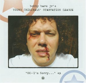 Ok I'm Sorry -Ep - Bobby -Jr.- Bare - Musik - BLOODSHOT - 0744302010229 - 21. oktober 2003