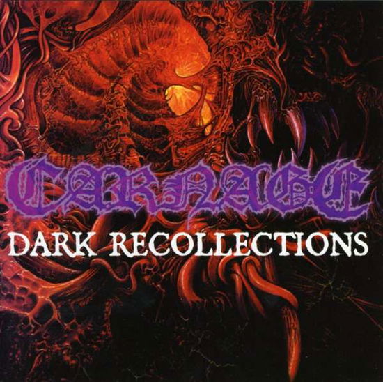 Dark Recollections - Carnage - Musique - FAB DISTRIBUTION - 0745316023229 - 18 juillet 2000