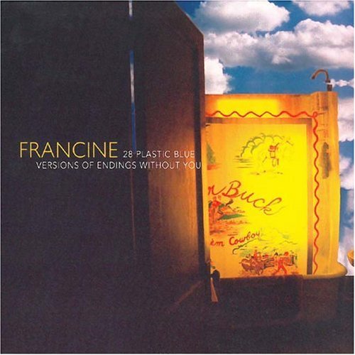 Cover for Francine · 28 Plastic Blue Versions (CD) (1990)