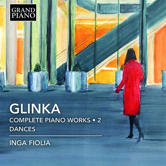 Inga Fiolia · Glinka: Piano Works. Vol. 2 (CD) (2018)