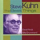 Cover for Steve Kuhn · Best Things (CD) (2023)