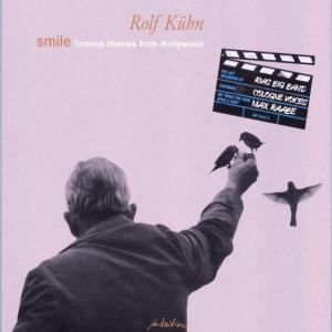 Smile - Rolf Kuhn - Muzyka - INTUITION - 0750447334229 - 1 maja 2014