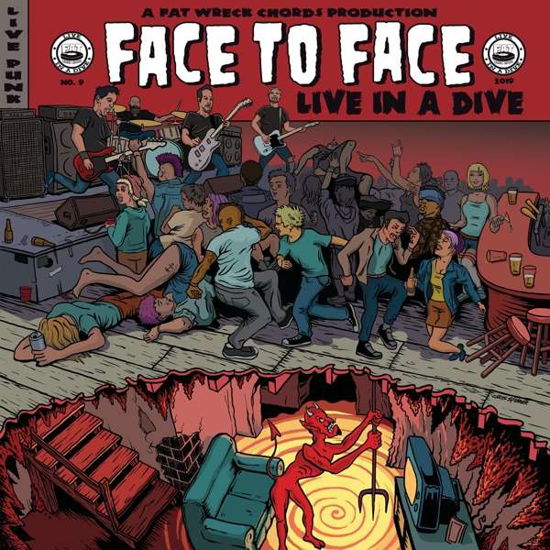 Cover for Face to Face · Live in a Dive (CD) (2019)