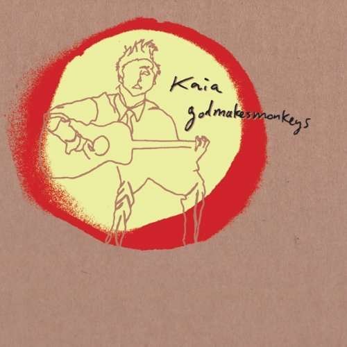 Cover for Kaia · Godmakesmonkeys (CD) (2008)