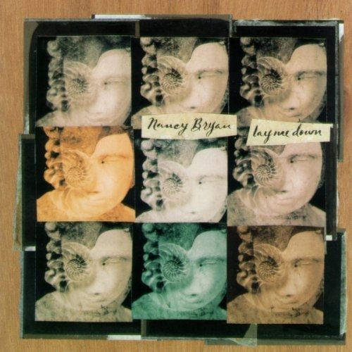 Cover for Nancy Bryan · Lay Me Down (CD) (1990)