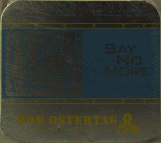 Cover for Bob Ostertag · Say No More 3 &amp; 4 (CD) [Limited edition] (2003)