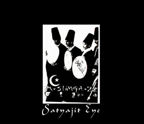 Cover for Muslimgauze · Satyajit Eye (CD) (2013)