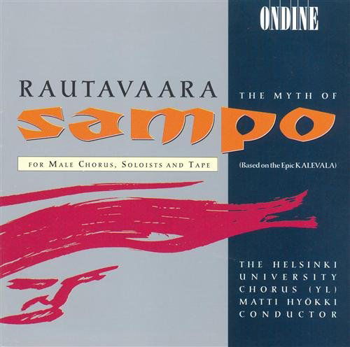 Myth Of Sampo - Einojuhani Rautavaara - Music - ONDINE - 0761195084229 - May 22, 1995