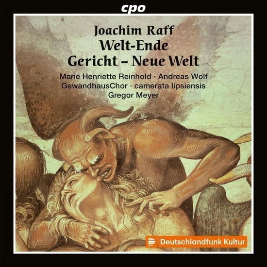 Cover for Raff / Reinhold / Camerata Lipsiensis · Welt-ende Gericht Neue Welt (CD) (2024)