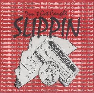 Cover for Condition Red · Don't Get Caught Slippin' (CD) (1990)