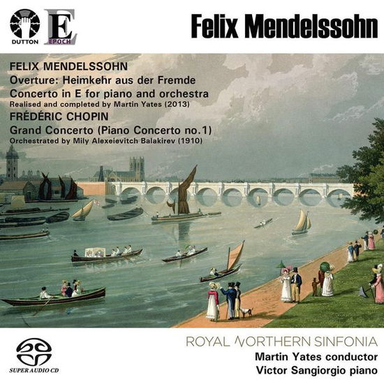 Heimkehr Aus Der Fremde Overture & Piano Concerto In E/Chopin-Balakirev: Grand Concerto (piano Concerto No. 1) - F. Mendelssohn-Bartholdy - Musik - DUTTON - 0765387731229 - 28. juli 2014