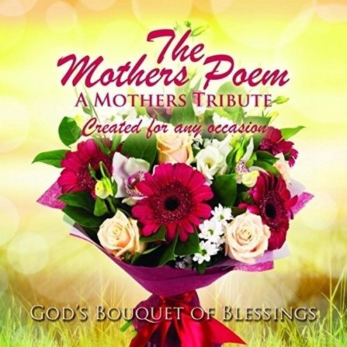 Cover for James Stewart · Mothers Poem: God's Bouquet of Blessings (CD) (2016)