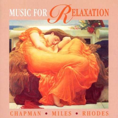 Cover for Philip Chapman · Music for Relaxation (CD) (1998)