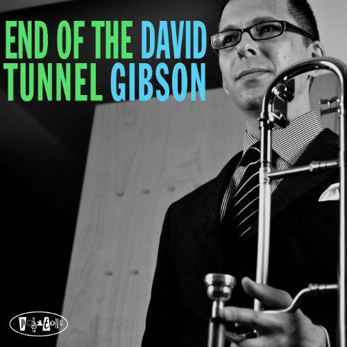 Cover for David Gibson · End Of The Tunnel (CD) (2023)