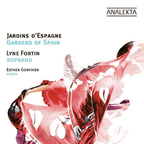 Cover for Fortin / Gonthier · Gardens of Spain (CD) (2010)