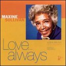 Love Always - Maxine Sullivan - Musikk - Baldwin Street Music - 0776127056229 - 30. desember 1997