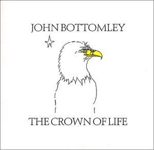 Cover for John Bottomley · Crown of Life (CD) (2002)