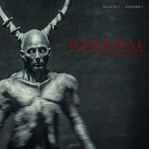 Hannibal Season 2 Vol.1 - Brian Reitzell - Music - LAKESHORE - 0780163439229 - September 4, 2014