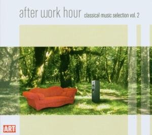 After Work Hour: Classical Music Selection 2 / Var - After Work Hour: Classical Music Selection 2 / Var - Musique - ART - 0782124827229 - 8 juillet 2008
