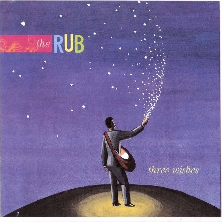 Cover for Rub · Three Wishes (CD)