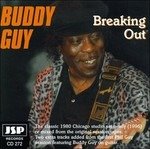 Cover for Buddy Guy  · Breaking Out (CD)