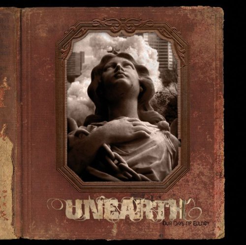 Out Days Of Eulogy - Unearth - Music - Eulogy Recordings - 0790168466229 - June 9, 2008