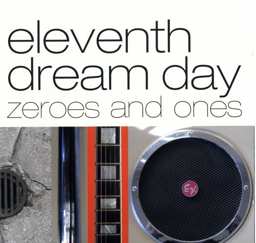 Cover for Eleventh Dream Day · Zeros &amp; Ones (CD) (2008)