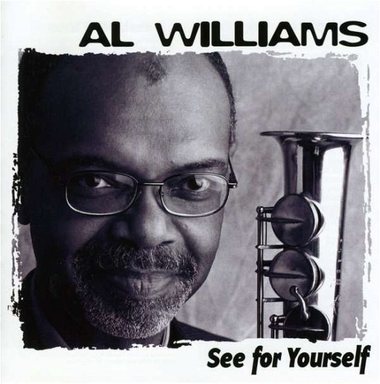 Cover for Al Williams · See For Yourself (CD) [Reissue edition] (2020)