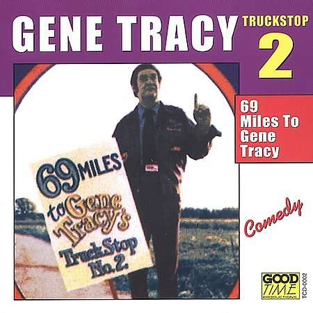 Cover for Gene Tracy · 69 Miles to #2 (CD) (2011)