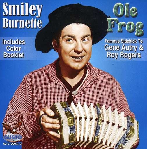 Cover for Smiley Burnette · Ole Frog (CD) (2012)