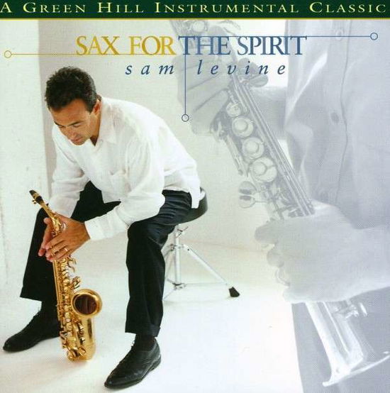 Cover for Sam Levine · Sax for the Spirit (CD) (2009)