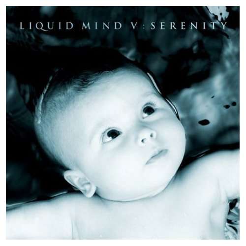 Cover for Liquid Mind · Liquid Mind V: Serenity (CD) (2000)