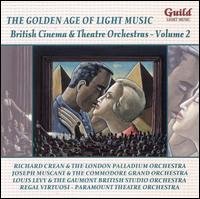 Cover for British Cinema &amp; Theatre Orchestras 2 / Various (CD) (2006)