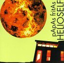 Helioself - Papas Fritas - Musique - MINTY FRESH - 0796627002229 - 22 avril 1997