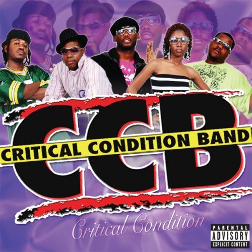 Cover for Ccb ( Critical Condition Band ) · Critical Condition (CD) (2007)