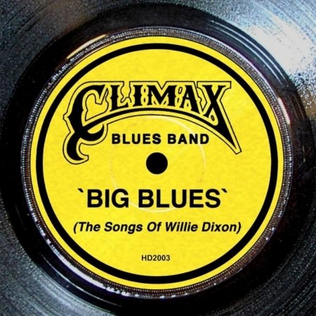 Cover for Climax Blues Band · Big Blues (CD) (2003)