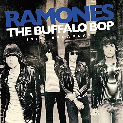 Cover for Ramones · Buffalo Bop: 1979 Broadcast (LP) [Deluxe edition] (2015)