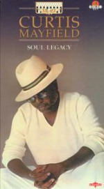 Soul Legacy - Curtis Mayfield - Musikk - CHARLY - 0803415390229 - 26. mars 2001