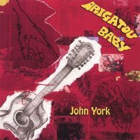 John York · Arigatou Baby (CD) (2010)