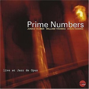 Cover for Tauber,jonas / Thomas,william / Haning,doug · Prime Numbers (CD) (2004)