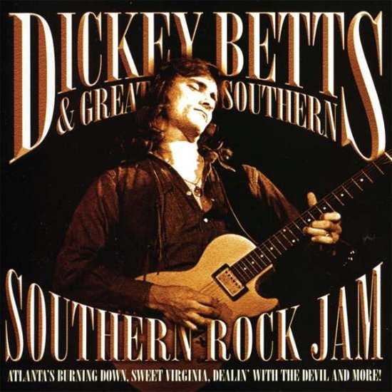 Cover for Dickey Betts · Southern Rock Jam (CD) (2017)