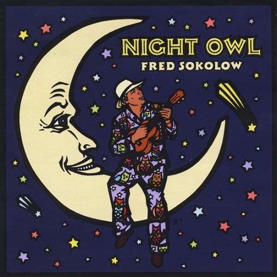 Cover for Fred Sokolow · Night Owl (CD) (2013)