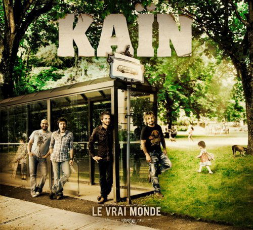 Cover for Kain · Le Vrai Monde (CD) [Digipak] (2018)