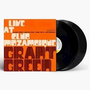 Cover for Grant Green · Live At Club Mozambique (LP) (2023)