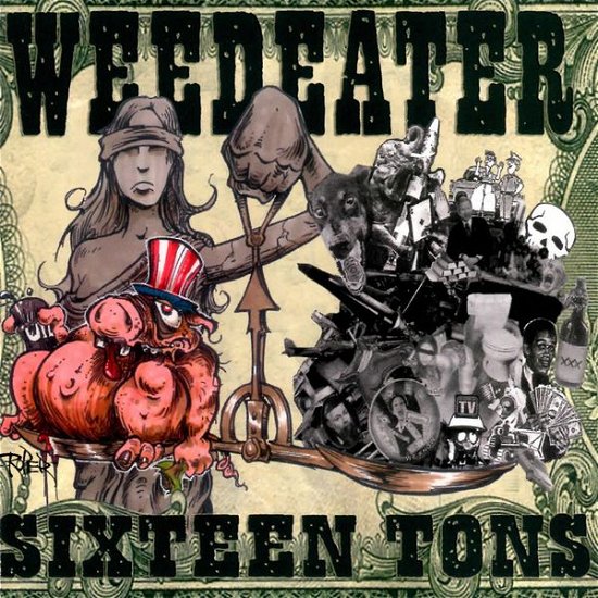 Cover for Weedeater · Sixteen Tons (CD) (2014)
