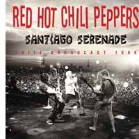 Cover for Red Hot Chili Peppers · Santiago Serenade (CD) (2017)