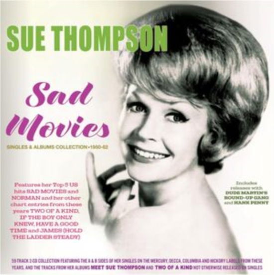 Sad Movies: Singles & Albums Collection 1950-62 - Sue Thompson - Music - ACROBAT - 0824046351229 - May 3, 2024